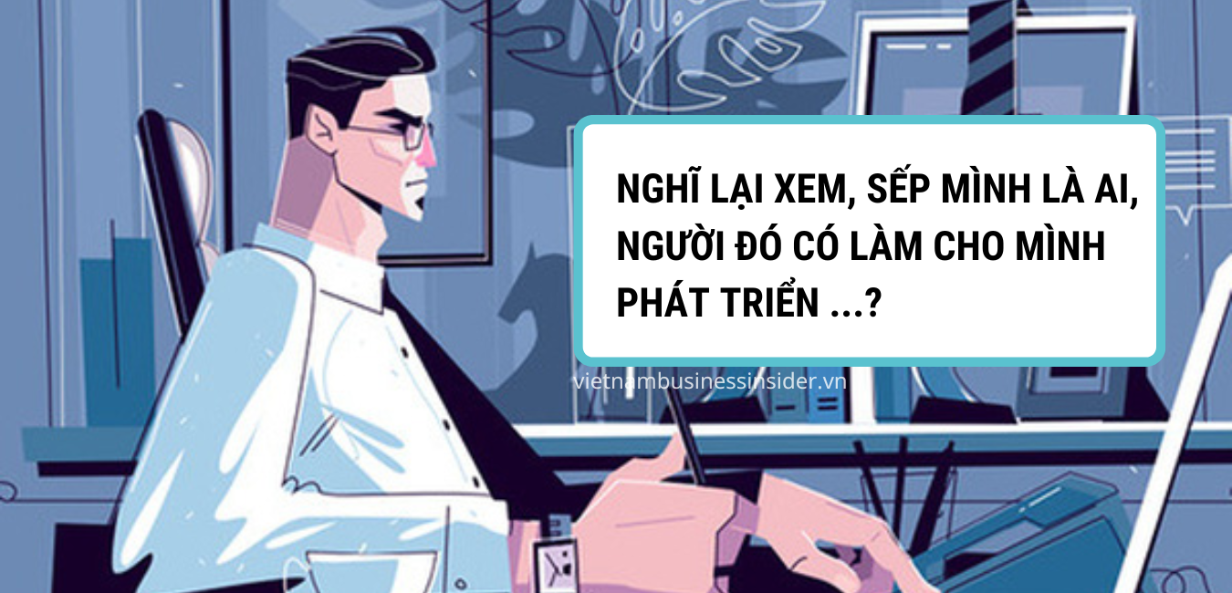 nhan-vien-binh-thuong-chon-cong-ty-nhan-vien-vi-dai-chon-sep-1661936510.png