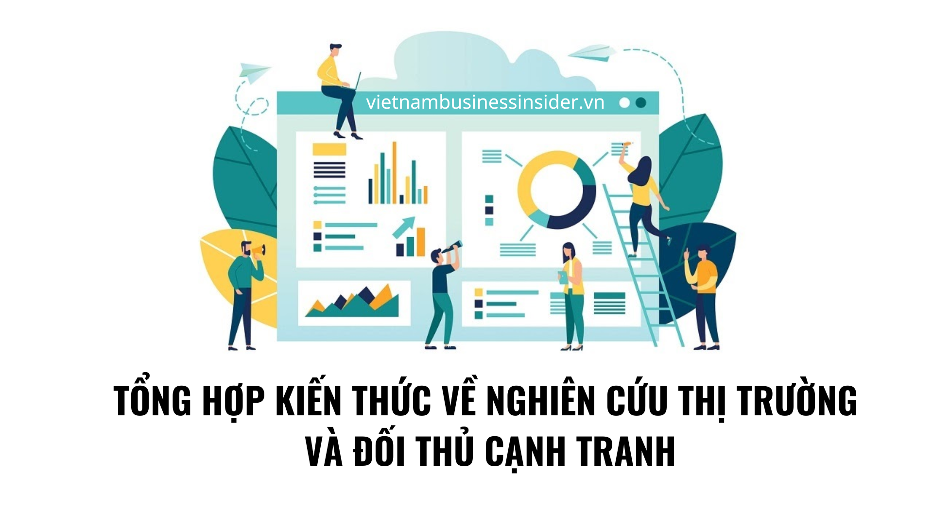 tron-bo-kien-thuc-ve-nghien-cuu-thi-truong-va-doi-thu-canh-tranh-1665978887.png
