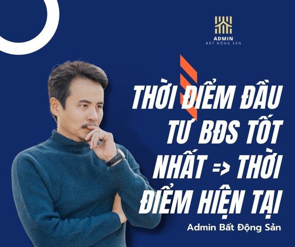 thoi-diem-dau-tu-bat-dong-san-tot-nhat-1710396956.jpg