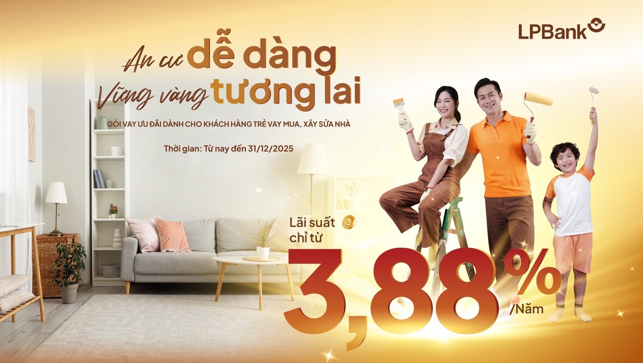 ngan-hang-loc-phat-lpbank-tung-goi-tin-dung-chi-tu-388-giup-khach-hang-tre-an-cu-de-dang-vung-vang-tuong-lai-lon-1740646603.jpeg