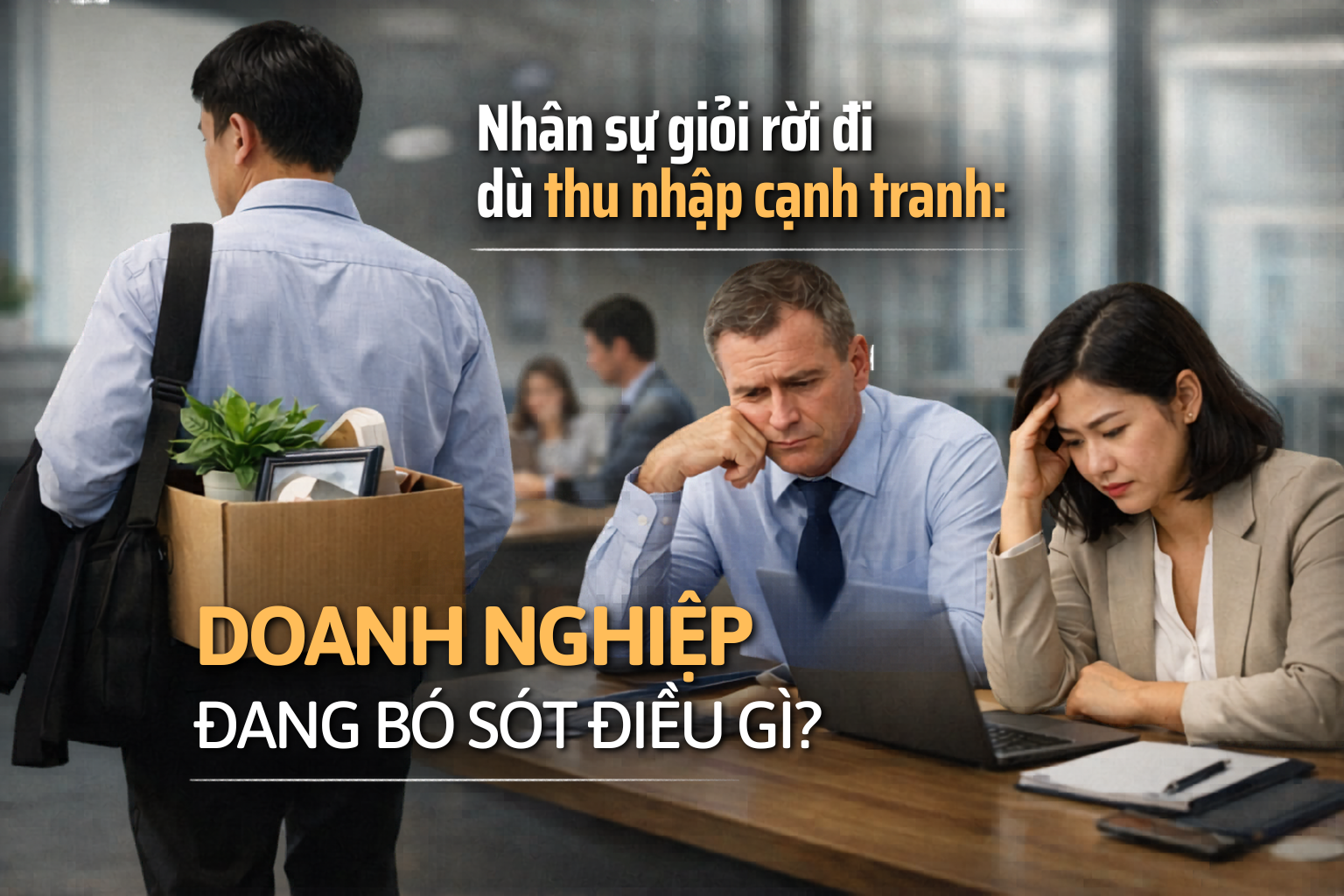 nhan-su-gioi-roi-di-du-thu-nhap-canh-tranh-doanh-nghiep-dang-bo-sot-dieu-gi-1775637477.png