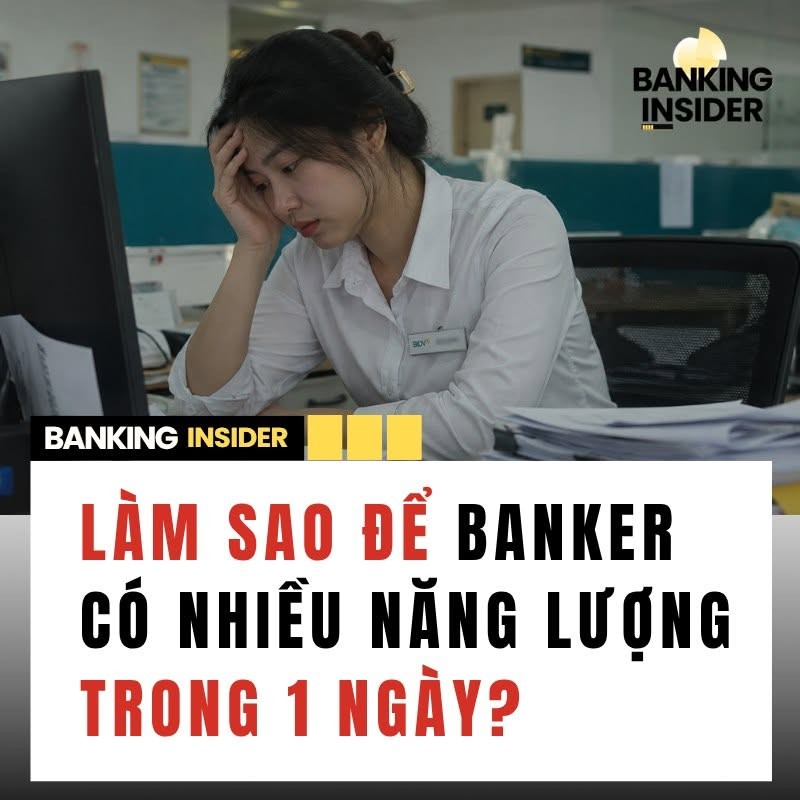 lam-sao-de-banker-co-nhieu-nang-luong-trong-1-ngay-1782100081.jpg