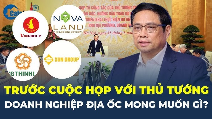 thi-truong-se-noi-song-khi-thu-tuong-tiep-tuc-gap-cac-ong-lon-bat-dong-san-nhu-vingroup-sungroup-novaland-hung-thinh-land-1737619584.jpg