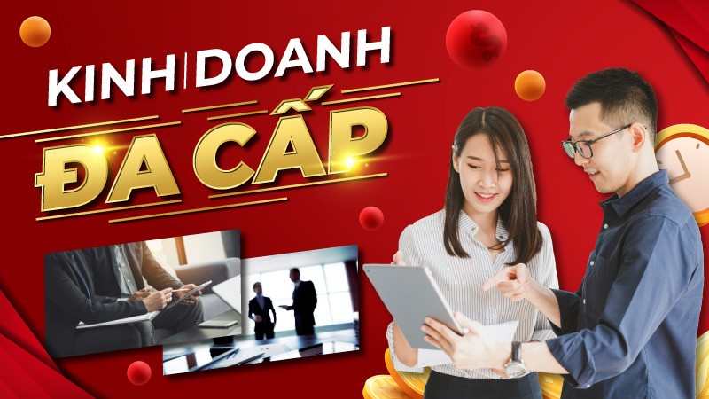 kinh-doanh-da-cap-chui-2-doanh-nghiep-bi-dieu-tra-1758156084.jpg