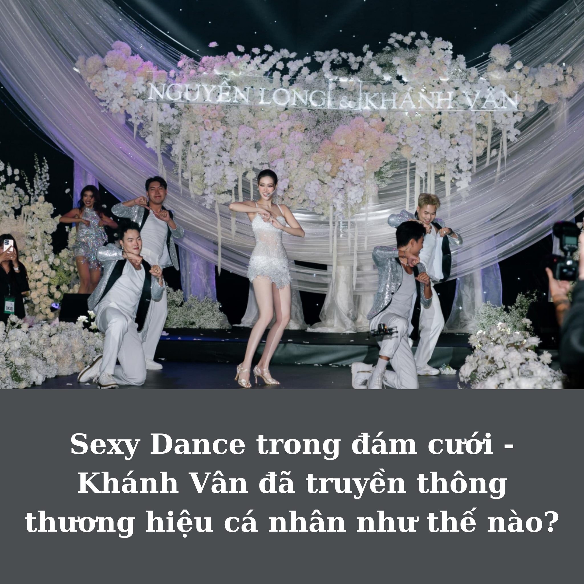 sexy-dance-trong-dam-cuoi-khanh-van-da-truyen-thong-thuong-hieu-ca-nhan-nhu-the-nao-1734709076.jpg