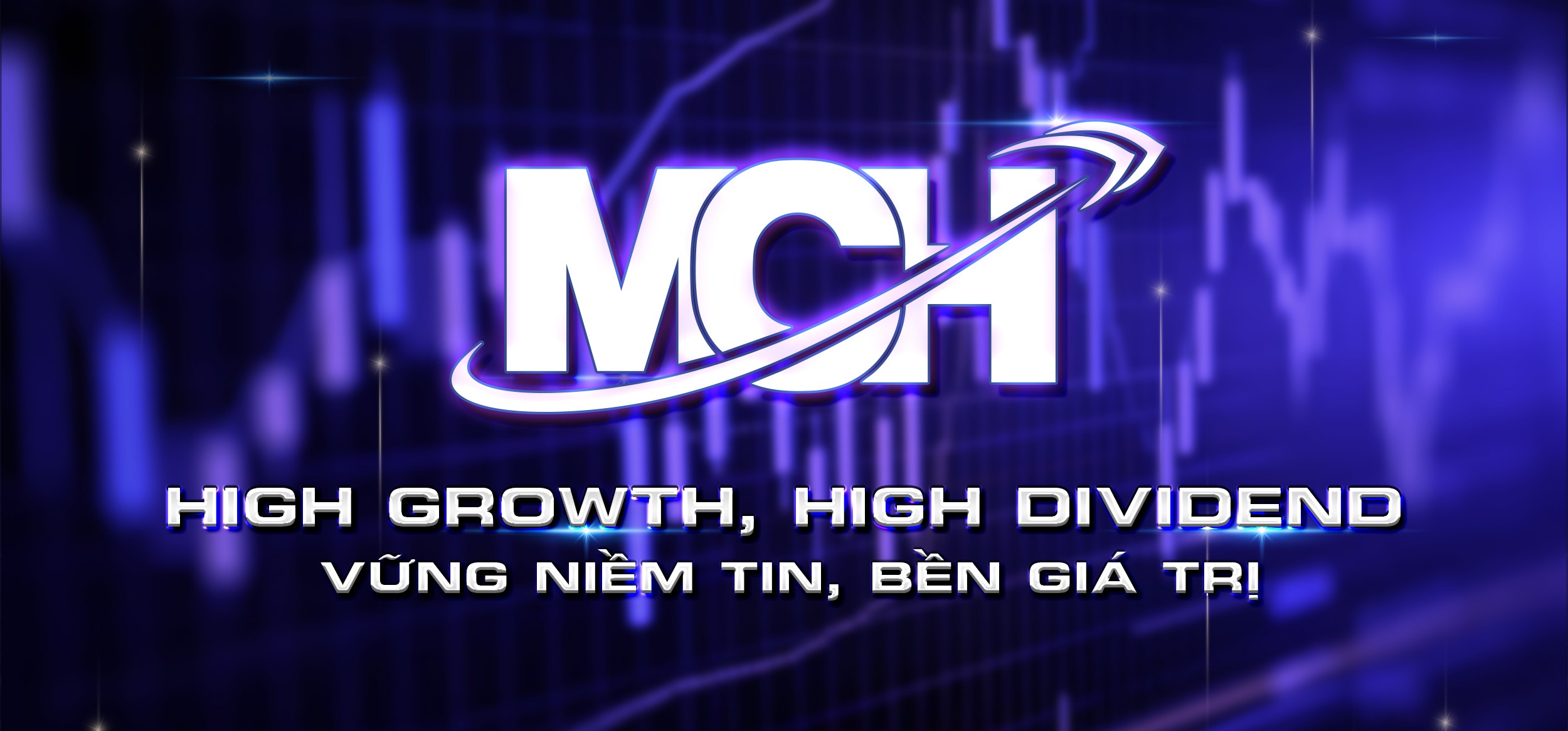 High Growth, High Dividend - vững niềm tin, bền giá trị