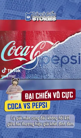 Đại chiến vô cực Coca vs Pepsi