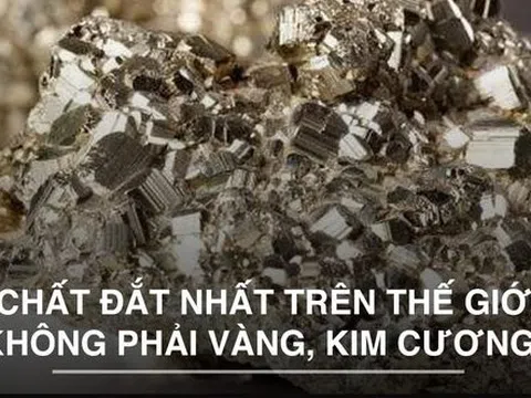 [Có thể bạn chưa biết] Có giá bán lên đến 25 triệu USD/gram, đây là loại chất đắt đỏ nhất thế giới
