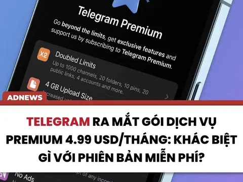 Telegram ra mắt gói dịch vụ premium giá 4,99USD/tháng: khác gì với phiên bản miễn phí?