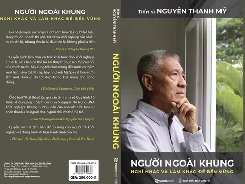 [Giới thiệu sách hay] Tiến sĩ Nguyễn Thanh Mỹ, Chủ tịch MyLan Group - "Người ngoài khung: nghĩ khác và làm khác để bền vững”