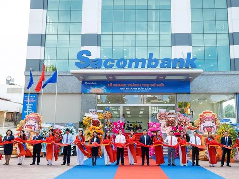 Sacombank khánh thành trụ sở mới Chi nhánh Đắk Lắk