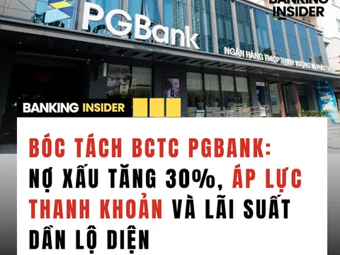Bóc tách BCTC PGBank: Nợ xấu tăng 30%, áp lực thanh khoản và lãi suất dần lộ diện