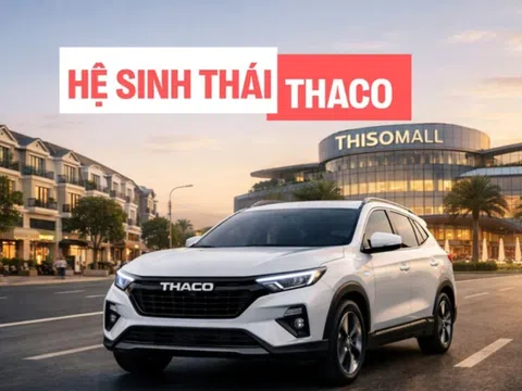 🚗 Tham vọng ô tô thương hiệu riêng của THACO: Lợi thế nhiều, bài toán khó cũng không ít