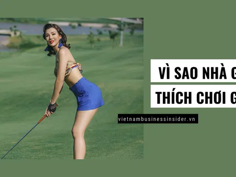 Tại sao người giàu rất mê chơi golf?